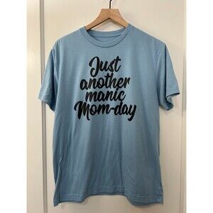 Just Another Manic Mom Day T Shirt Top Blue Black Short Sleeve - Women's M